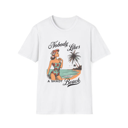 Nobody Likes a Shady Beach Retro T-Shirt - Style Circus