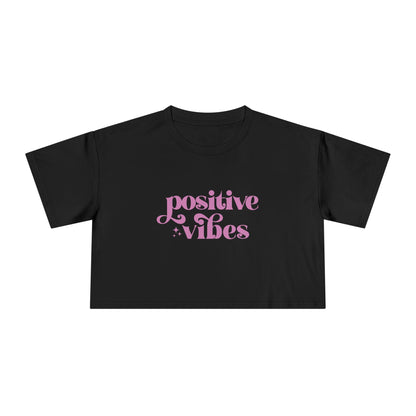 Positive Vibes Crop Tee