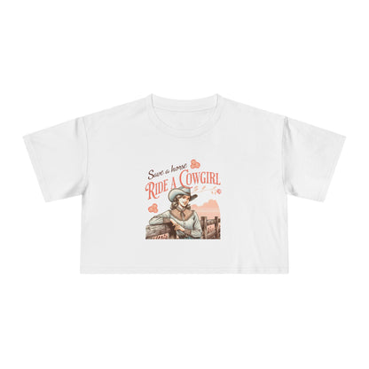 Save a Horse Ride a Cowgirl Crop Tee - Style Circus