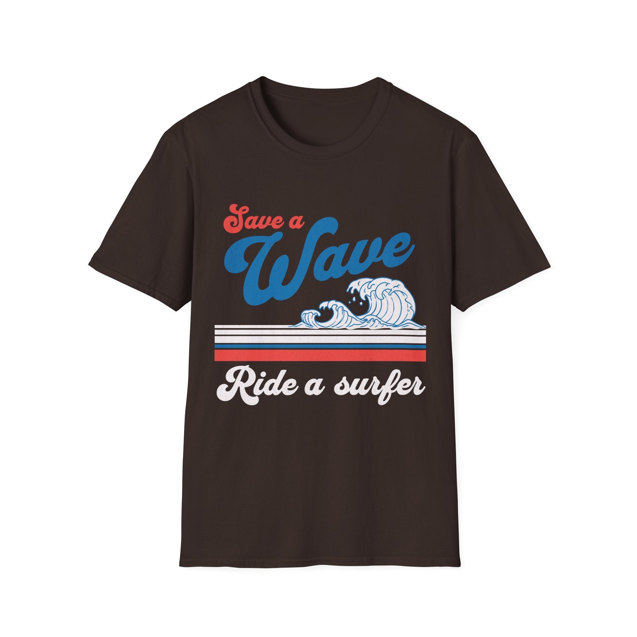 Save a Wave Ride a Surfer T-Shirt - Style Circus