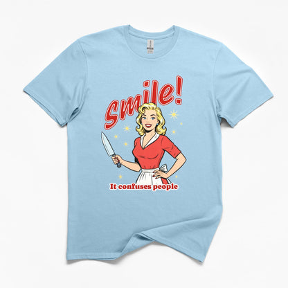 Smile It Confuses People T-Shirt