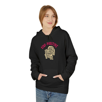 Stay Positive Unisex Hoodie - Style Circus