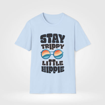 Stay Trippy Little Hippie T-Shirt - Style Circus