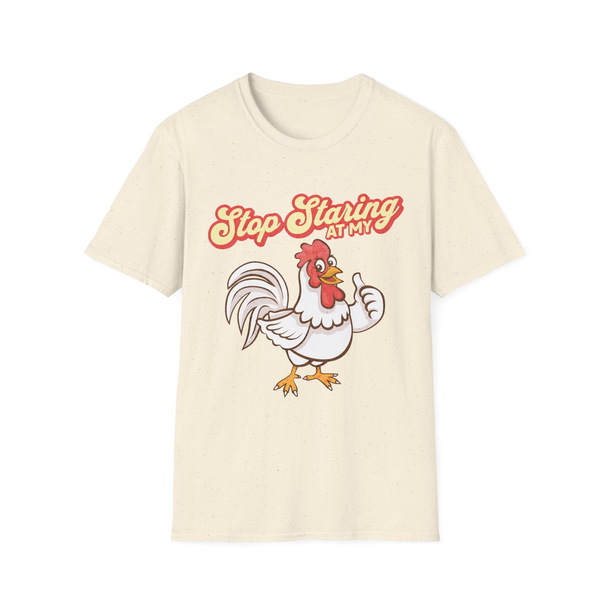 Stop Staring at my Rooster T-Shirt - Style Circus