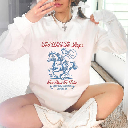 Too Wild To Rope Western Long Sleeves - Style Circus