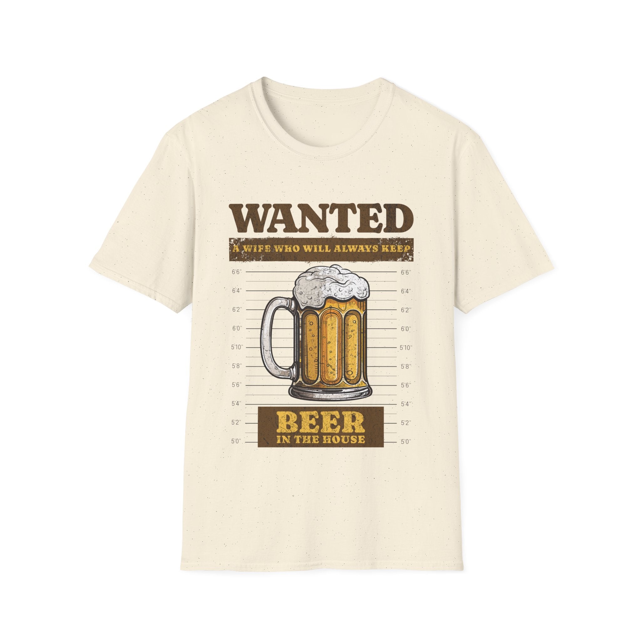 Wanted Beer In The House Funny Custom T-Shirt - Style Circus