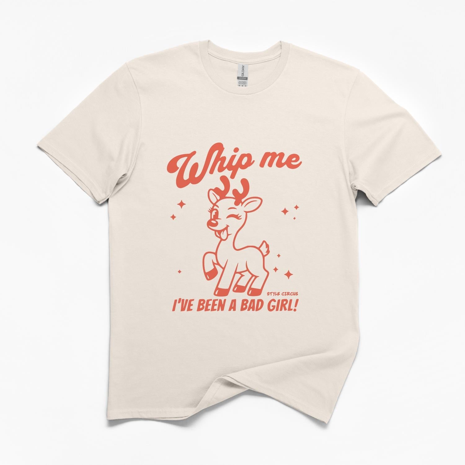 Whip Me I've Been a Bad Girl Christmas T-Shirt